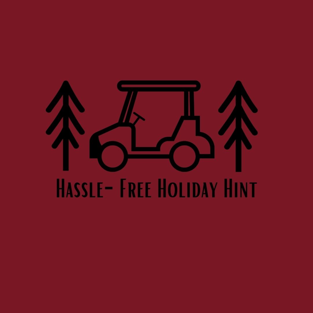 Hassle- Free Holiday Hint