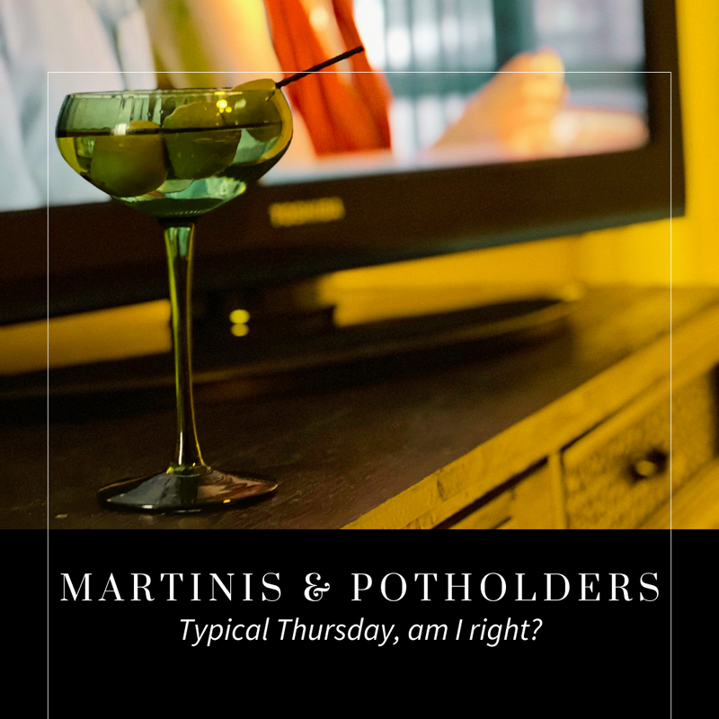 Ode to the Ordinary: Let’s find some fun in the mundane (and why not a dirty martini to wash it down)