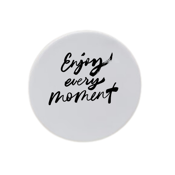 Enjoy Every Moment Disc