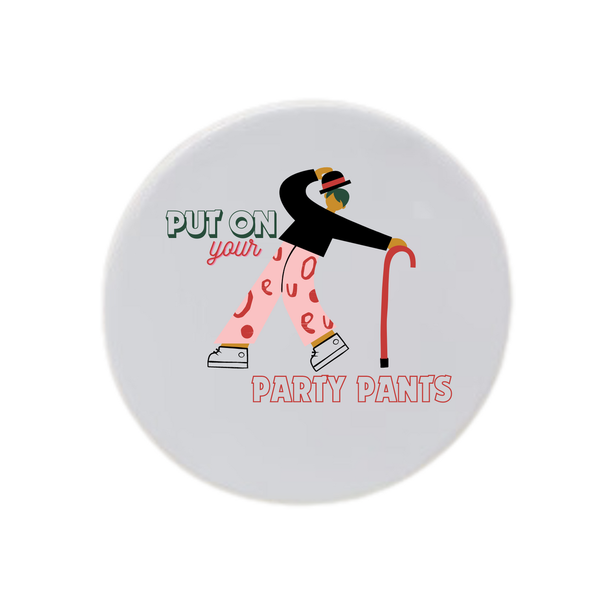 Party Pants Disc